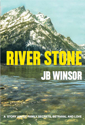 Cover of the novel River Stone by JB Winsor