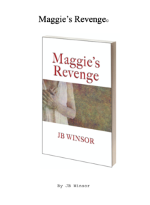 Maggie's Revenge JB Winsor